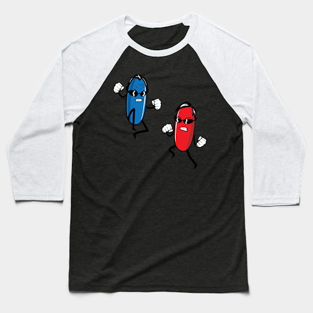 Blue Pill versus Red Pill by Tai's Tees Baseball T-Shirt by TaizTeez